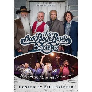 The Oak Ridge Boys: Rock of Ages  DVD